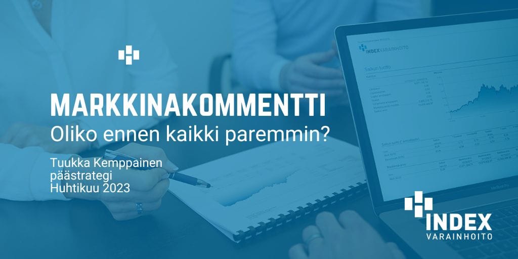 markkinakommentti-oliko-ennen-kaikki-paremmin